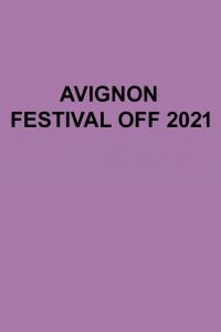 avignon festivaloff 2021 200x300 - avignon-festivaloff-2021
